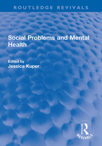 Cover image: Social Problems and Mental Health 1st edition 9781032200231