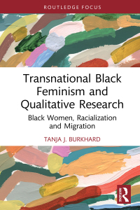 Cover image: Transnational Black Feminism and Qualitative Research 1st edition 9780367521165