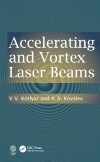 Cover image: Accelerating and Vortex Laser Beams 1st edition 9780367322366