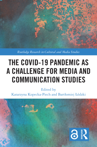 Titelbild: The Covid-19 Pandemic as a Challenge for Media and Communication Studies 1st edition 9781032134413