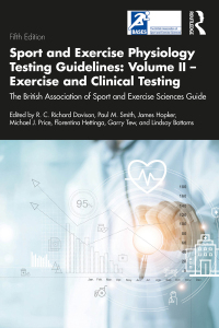 صورة الغلاف: Sport and Exercise Physiology Testing Guidelines: Volume II - Exercise and Clinical Testing 2nd edition 9780367489847
