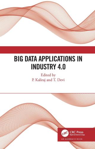 Cover image: Big Data Applications in Industry 4.0 1st edition 9781032008110