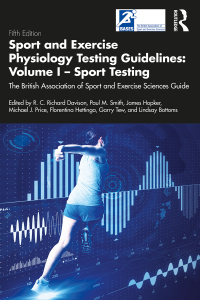 صورة الغلاف: Sport and Exercise Physiology Testing Guidelines: Volume I - Sport Testing 2nd edition 9780367491338