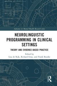 Cover image: Neurolinguistic Programming in Clinical Settings 1st edition 9781032057200
