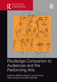 Imagen de portada: Routledge Companion to Audiences and the Performing Arts 1st edition 9780367470753