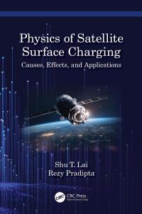 Cover image: Physics of Satellite Surface Charging 1st edition 9781032199214