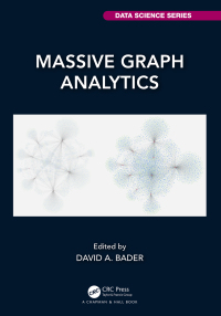 Cover image: Massive Graph Analytics 1st edition 9780367464127