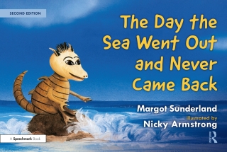 Omslagafbeelding: The Day the Sea Went Out and Never Came Back: A Story for Children Who Have Lost Someone They Love 2nd edition 9781032101934