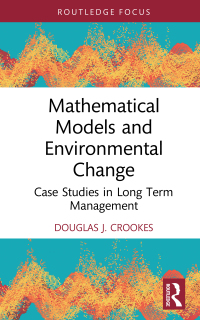Cover image: Mathematical Models and Environmental Change 1st edition 9781032163055