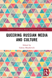 Titelbild: Queering Russian Media and Culture 1st edition 9780367487065