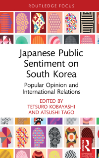 Imagen de portada: Japanese Public Sentiment on South Korea 1st edition 9780367698485