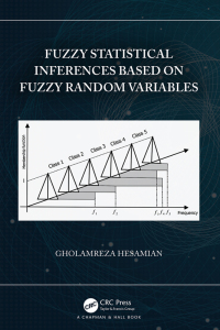 Cover image: Fuzzy Statistical Inferences Based on Fuzzy Random Variables 1st edition 9781032164533