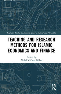 Cover image: Teaching and Research Methods for Islamic Economics and Finance 1st edition 9781032180816