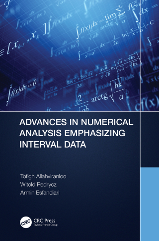 Cover image: Advances in Numerical Analysis Emphasizing Interval Data 1st edition 9781032110431