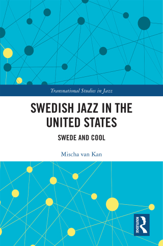 Cover image: Swedish Jazz in the United States 1st edition 9780367421687