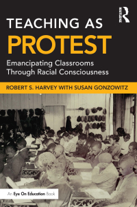 Omslagafbeelding: Teaching as Protest 1st edition 9781032020464