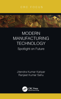 Cover image: Modern Manufacturing Technology 1st edition 9781032066394