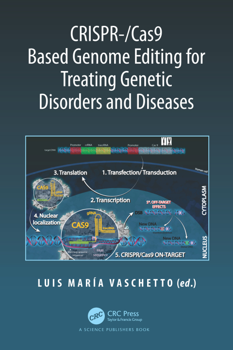 CRISPR-/Cas9 Based Genome Editing for Treating Genetic Disorders and Diseases, 1st Edition - FULL INSTANT DOWNLOAD | PDF DOCX EPUB