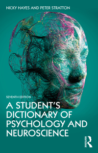 表紙画像: A Student's Dictionary of Psychology and Neuroscience 7th edition 9780367746476