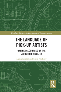 Cover image: The Language of Pick-Up Artists 1st edition 9780367473006
