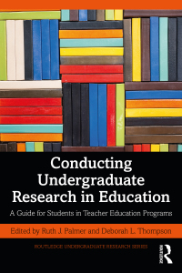 Imagen de portada: Conducting Undergraduate Research in Education 1st edition 9781032128535