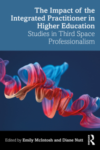 Cover image: The Impact of the Integrated Practitioner in Higher Education 1st edition 9780367480004