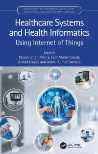 Imagen de portada: Healthcare Systems and Health Informatics 1st edition 9780367703950