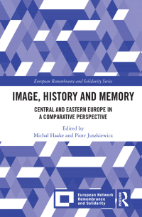 Cover image: Image, History and Memory 1st edition 9781032206240