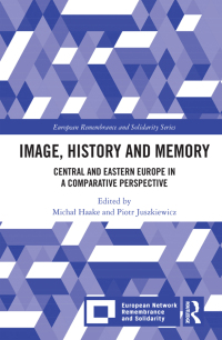 表紙画像: Image, History and Memory 1st edition 9781032206240