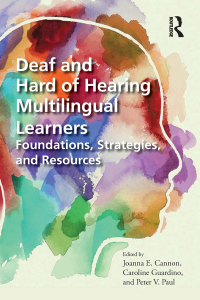 Cover image: Deaf and Hard of Hearing Multilingual Learners 1st edition 9781032155654