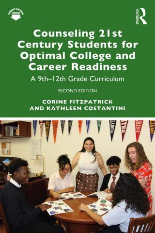 Immagine di copertina: Counseling 21st Century Students for Optimal College and Career Readiness 2nd edition 9780367561895