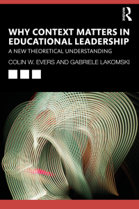 Cover image: Why Context Matters in Educational Leadership 1st edition 9781032148830