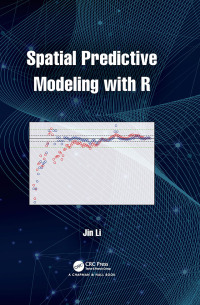 Imagen de portada: Spatial Predictive Modeling with R 1st edition 9780367550561