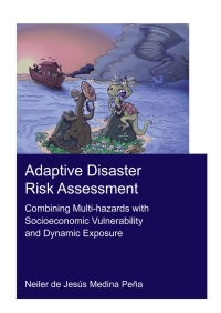 Cover image: Adaptive Disaster Risk Assessment 1st edition 9781032116174