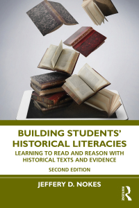 Cover image: Building Students' Historical Literacies 2nd edition 9781032024721