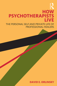 Cover image: How Psychotherapists Live 1st edition 9781032108797