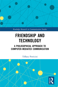 Cover image: Friendship and Technology 1st edition 9781032037493