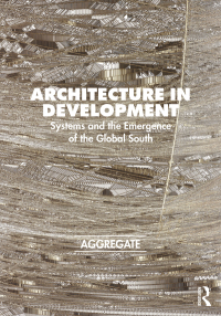 Cover image: Architecture in Development 1st edition 9781032045320