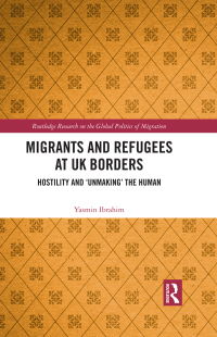 Imagen de portada: Migrants and Refugees at UK Borders 1st edition 9781032071862