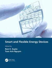 Titelbild: Smart and Flexible Energy Devices 1st edition 9781032033242