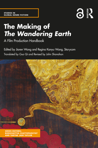Cover image: The Making of The Wandering Earth 1st edition 9781032072166