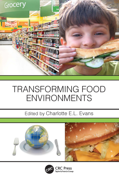 Transforming Food Environments, 1st Edition - FULL INSTANT DOWNLOAD | PDF DOCX EPUB