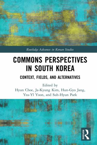 表紙画像: Commons Perspectives in South Korea 1st edition 9781032123844