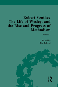 Titelbild: The Life of Wesley: and the Rise and Progress of Methodism, by Robert Southey 1st edition 9781003266747