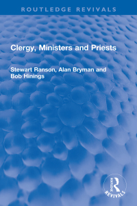 صورة الغلاف: Clergy, Ministers and Priests 1st edition 9781032202266