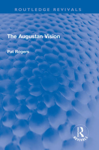 Omslagafbeelding: The Augustan Vision 1st edition 9781032205137