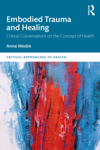Imagen de portada: Embodied Trauma and Healing 1st edition 9780367406134