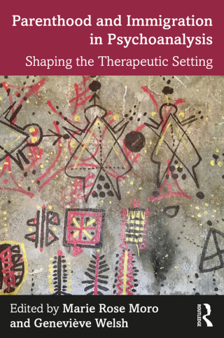 Cover image: Parenthood and Immigration in Psychoanalysis 1st edition 9781032005508