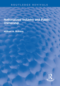 Imagen de portada: Nationalized Industry and Public Ownership 1st edition 9781032202983