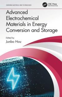 Imagen de portada: Advanced Electrochemical Materials in Energy Conversion and Storage 1st edition 9780367680480